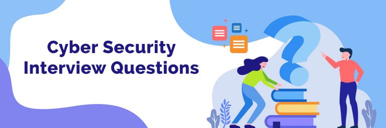 15 Most Asked Cyber Security Interview Questions for 2020